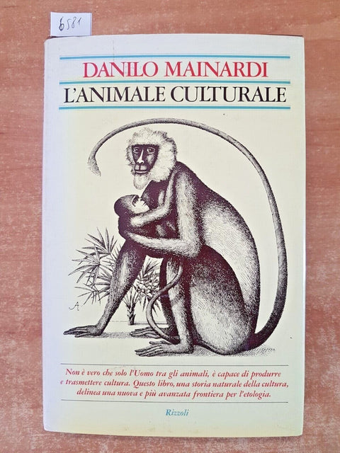 DANILO MAINARDI - LANIMALE CULTURALE - 1ed. Rizzoli - 1974 - ETOLOGIA (658