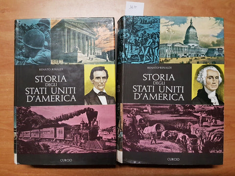 RENATO RINALDI - STORIA DEGLI STATI UNITI D'AMERICA 2 VOLUMI 1963 CURCIO (