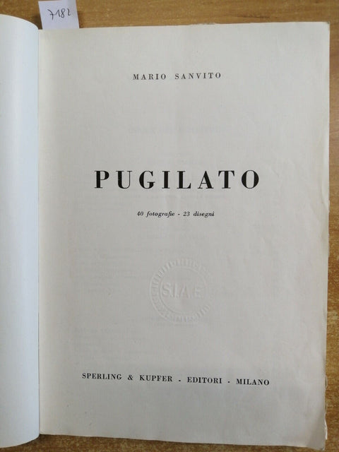 Mario Sanvito PUGILATO 1956 Sperling & Kupfer BOXE JAB HOOK HUPPER-CUT