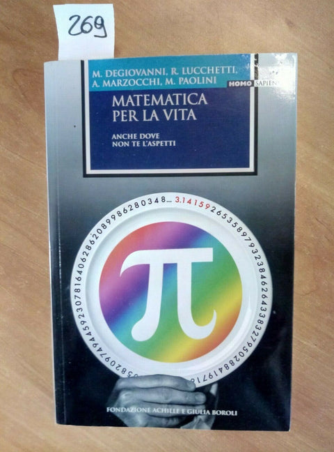 MATEMATICA PER LA VITA ANCHE DOVE NON TE L'ASPETTI 2009 BOROLI (269)