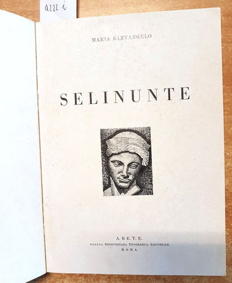 MARIA SANTANGELO - SELINUNTE guida storica archeologia - anni '50 (4222i