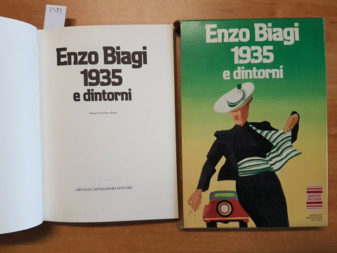 ENZO BIAGI - 1935 E DINTORNI - MONDADORI - 1982 - 1ED. - CON COFANETTO (25