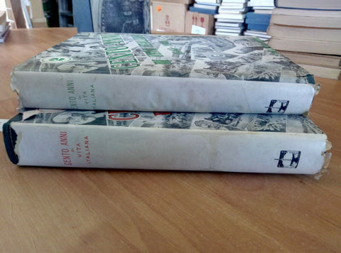 CENTO ANNI DI VITA ITALIANA 1848 - 1948 CAVALLOTTI EDITORI 2 VOLUMI (1460