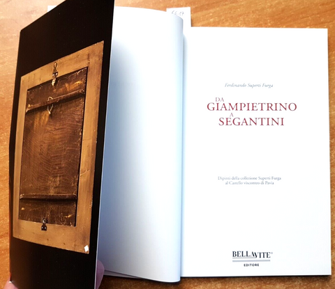 DA GIAMPIETRINO A SEGANTINI Superti Furga 2016 Bellavite - PAVIA VISCONTEO(