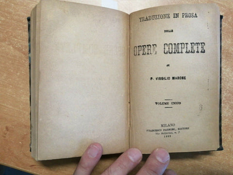 PROSE DI GIACOMO LEOPARDI 1873 + OPERE COMPLETE DI VIRGILIO MARONE 1888 (55