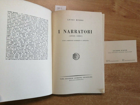 Luigi Russo - I Narratori (1850-1950) - Edizione Principato - 1951 -