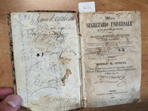 NUOVO SEGRETARIO UNIVERSALE OSSIA MODELLI DI LETTERE 1863 NICCOLO' INTRONA