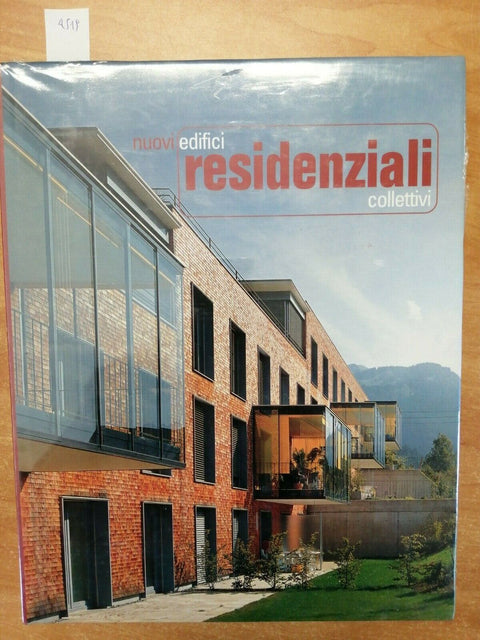 NUOVI EDIFICI RESIDENZIALI COLLETTIVI - AA.VV. LOGOS 2000 INCELLOPHANATO (4