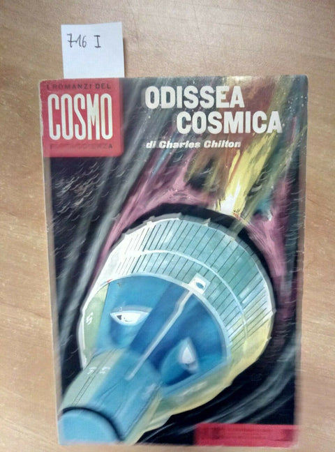 I ROMANZI DEL COSMO N183 ODISSEA COSMICA - CHARLES CHILTON 1968 PONZONI (7