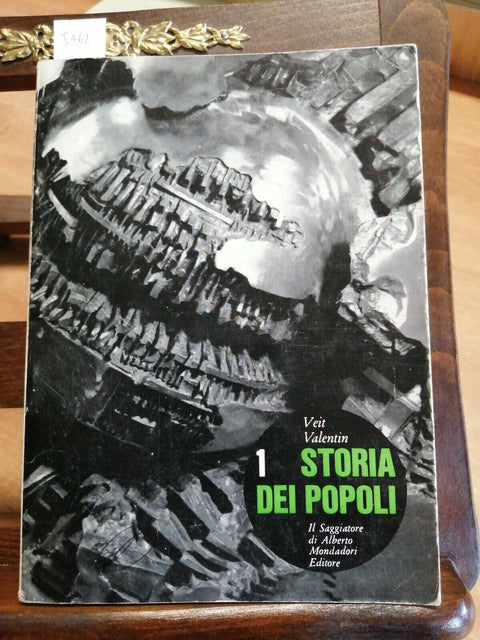 VEIT VALENTIN - STORIA DEI POPOLI VOL. 1 - IL SAGGIATORE - 1968 - (5462