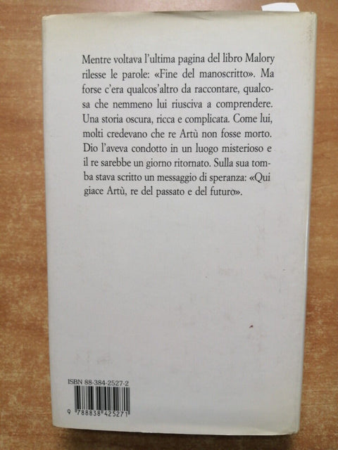 Micheal Foss - Re Art e il mito di Excalibur 1996 PIEMME 1ed. illustrata