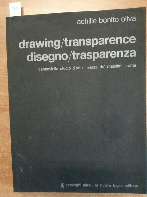 Achille Bonito Oliva Drawing/trasparence Disegno/trasparenza 1976 Nu