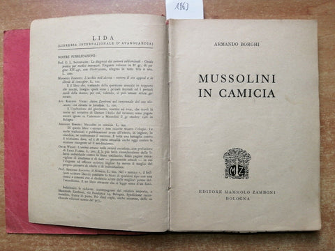 Armando Borghi - Mussolini in camicia - 1947 - Mammolo Zamboni Editore - (1