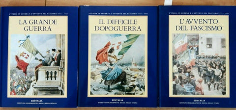 L'ITALIA IN GUERRA E L'AVVENTO DEL FASCISMO 1915 - 1925 EDITALIA 3 VOLL.