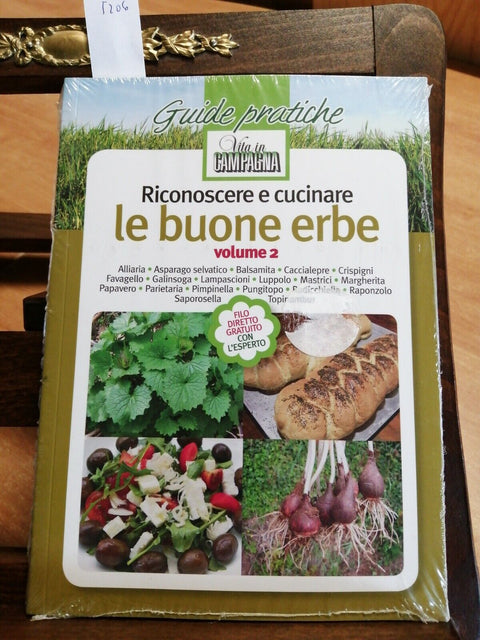 RICONOSCERE E CUCINARE LE BUONE ERBE - VOLUME 2 - INCELLOPHANATO - (5206