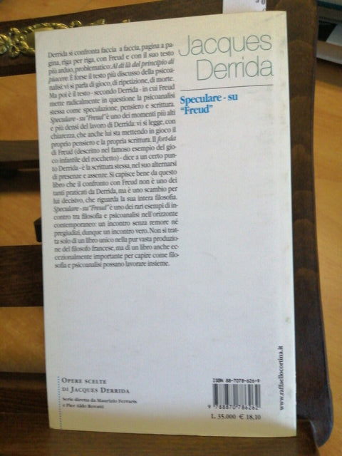 JACQUES DERRIDA - SPECULARE SU FREUD - 2000 - RAFFAELLO CORTINA (4333)