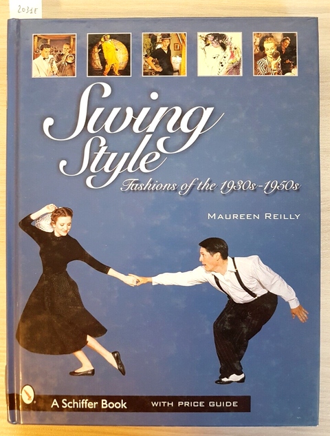 SWING STYLE faschions of the 1930s - 1950s - MAUREEN REILLY 2000 SCHIFFER (