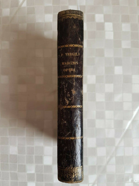 P. VERGILI MARONIS - OPERA IN USUM SCHOLARUM RECOGNOVIT OTTO RIBBECK 1889 (