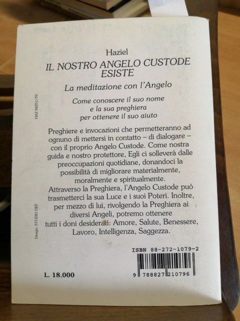 HAZIEL - IL NOSTRO ANGELO CUSTODE ESISTE - ED. MEDITERRANEE 1998 PREGHIERA(