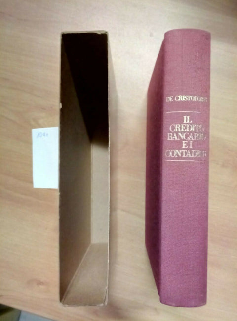 IL CREDITO BANCARIO E I CONTADINI 1981 STUDII DI CARLO DE CRISTOFORIS (1041