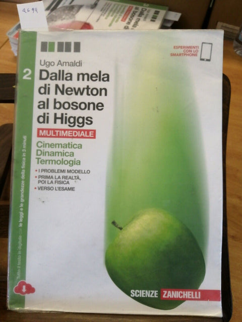 AMALDI DALLA MELA DI NEWTON AL BOSONE DI HIGGS 2 ZANICHELLI (4694) 978