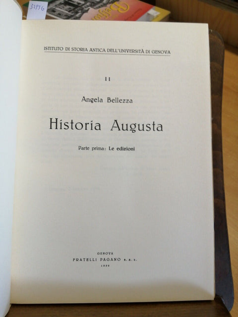 HISTORIA AUGUSTA PARTE 1: LE EDIZIONI - ANGELA BELLEZZA 1959 F.LLI PAGANO(3