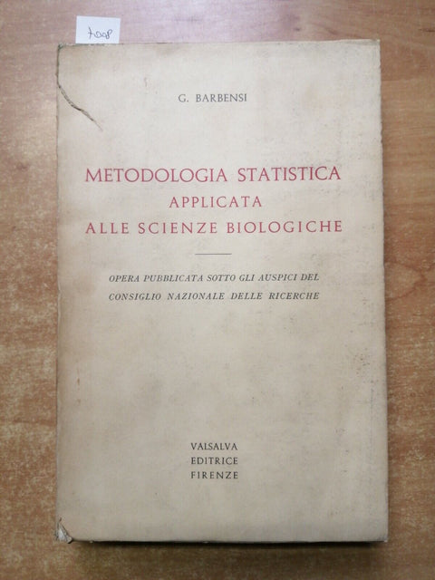 Barbensi METODOLOGIA STATISTICA APPLICATA ALLE SCIENZE BIOLOGICHE Valsalva