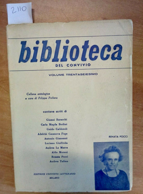 BIBLIOTECA DEL CONVIVIO - VOLUME 36 FICHERA 1965 POCCI BODINI TULINO (2110