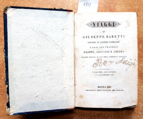 Viaggi di Giuseppe Baretti esposti in lettere familiari 1851 volume secondo