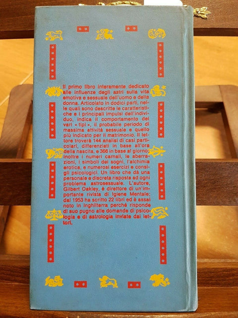 ASTROLOGIA E VITA SESSUALE - GILBERT OAKLEY 1968 Sugar Editore (3481)