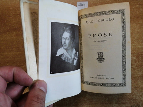 UGO FOSCOLO - PROSE vol.1 - 1935 - SALANI - 645 pagine - jacopo ortis (622