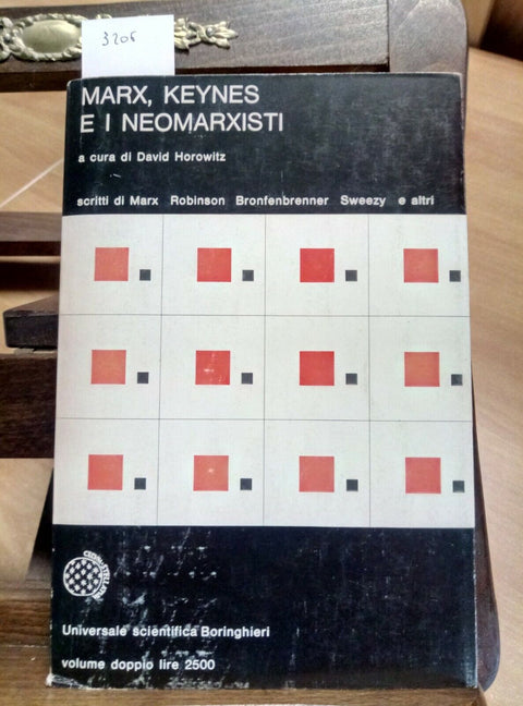 MARX, KEYNES E I NEOMARXISTI - A CURA DI HOROWITZ 1971 BORINGHIERI(3206