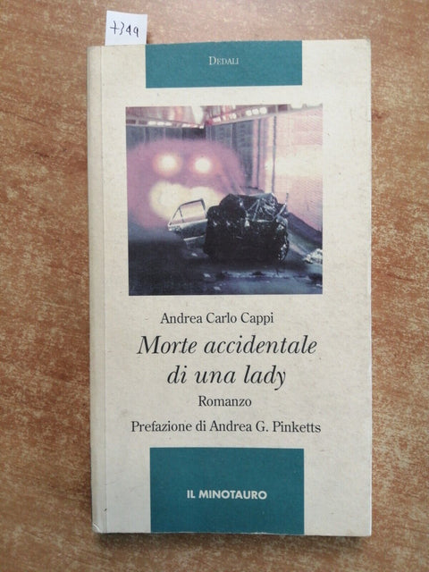 ANDREA CARLO CAPPI Morte accidentale di una lady AUTOGRAFATO - Il Minotauro