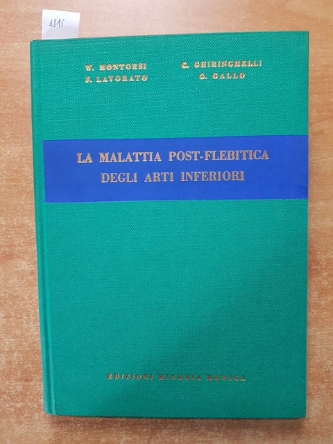 LA MALATTIA POST-FLEBITICA DEGLI ARTI INFERIORI - 1959 - MINERVA MEDICA (48