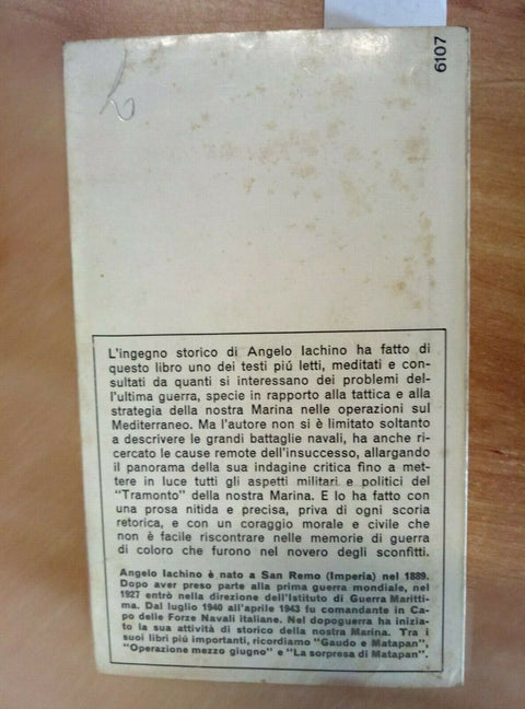 TRAMONTO DI UNA GRANDE MARINA - ANGELO IACHINO 1966 MONDADORI (346)