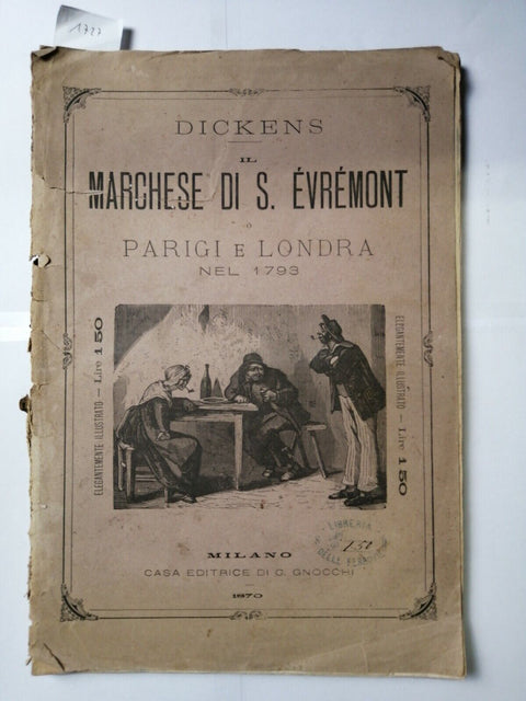 DICKENS Il marchese di S. Evremont o Parigi e Londra nel 1793 Gnocchi 1870
