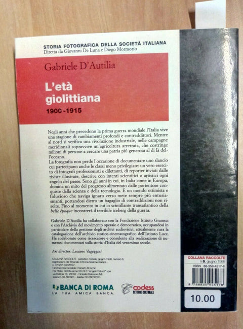 L'ETA' GIOLITTIANA 1900/1915 - GABRIELE D'AUTILIA - 1998 EDITORI RIUNITI