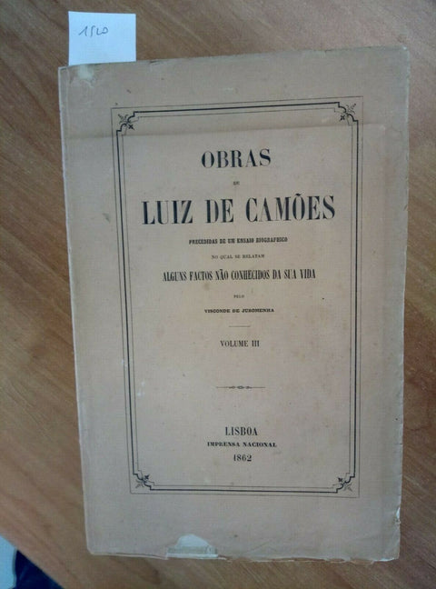 OBRAS DE LUIZ DE CAMOES - LISBOA 1862 VOLUME 3 - IMPRENSA NACIONAL (1520