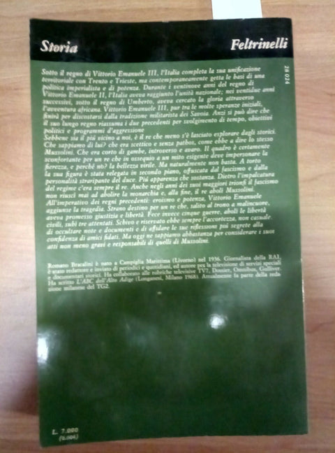 IL RE VITTORIOSO VITTORIO EMANUELE III - BRACALINI 1980 FELTRINELLI 1 ED. -398