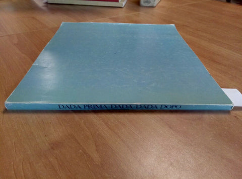 DADA PRIMA - DADA - DADA DOPO 1980 - TONON - PIEMONTE (1691) CATALOGO