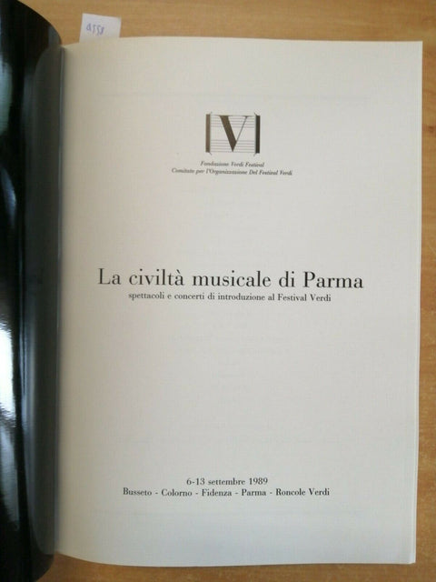 LA CIVILTA' MUSICALE DI PARMA - FONDAZIONE VERDI FESTIVAL - 1989 BUSSETO (