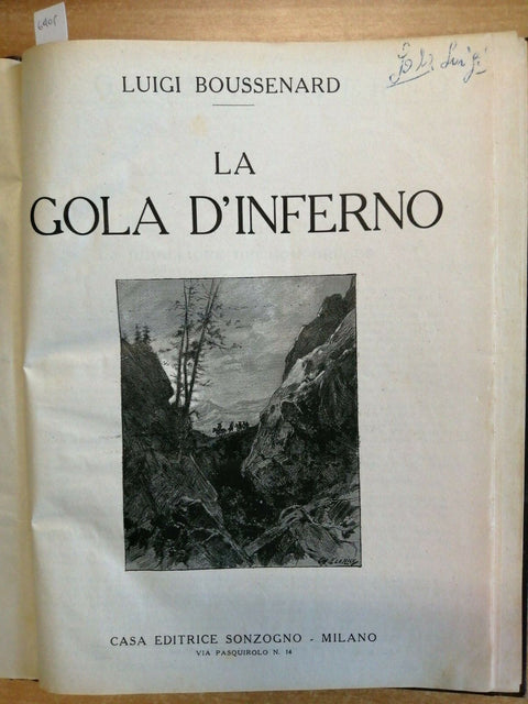 LUIGI BOUSSENARD - LA GOLA D'INFERNO - Sonzogno 1923 CON 24 ILLUSTRAZIONI