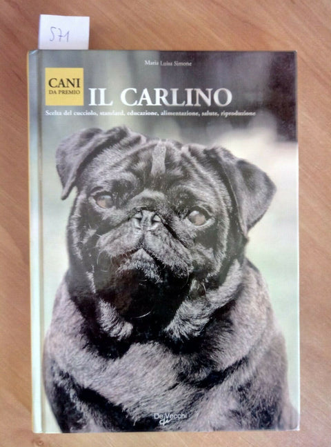 IL CARLINO 2008 SCELTA DEL CUCCIOLO STANDARD EDUCAZIONE - SIMONE DE VECCHI