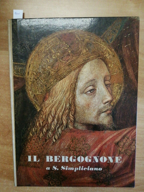MARCO VALSECCHI - IL BERGOGNONE A S. SIMPLICIANO - CARIPLO - 1964 - (4605