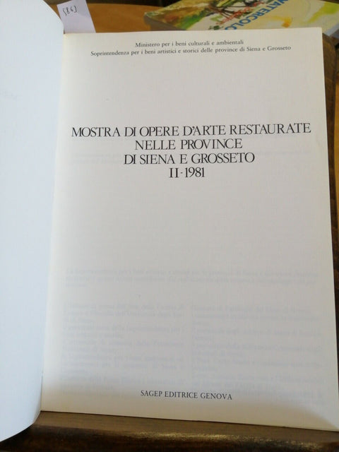 MOSTRA DI OPERE D'ARTE RESTAURATE NELLE PROVINCE DI SIENA E GROSSETO(5863