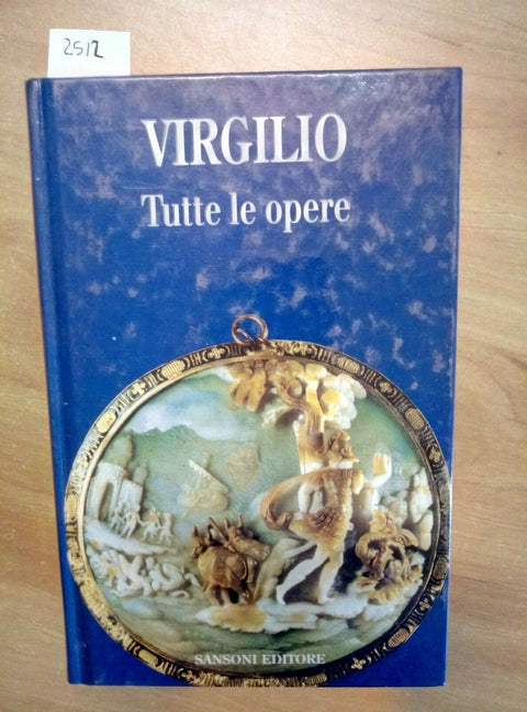 VIRGILIO TUTTE LE OPERE 1993 CETRANGOLO - SANSONI (2512)