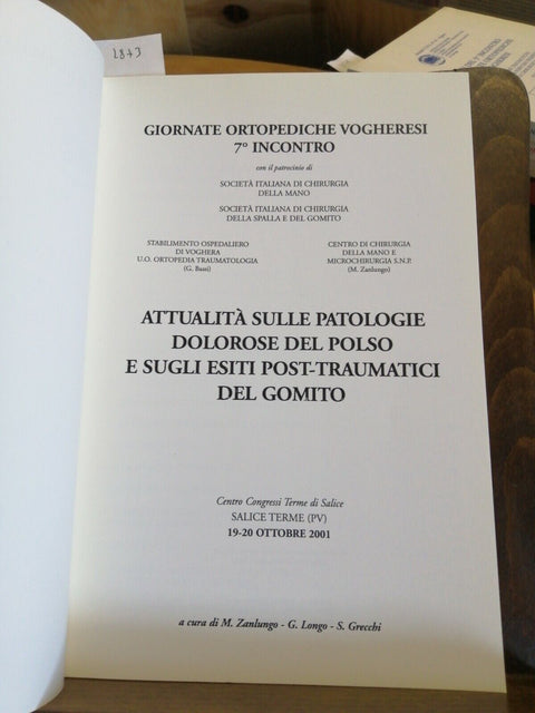 GIORNATE ORTOPEDICHE VOGHERESI ATTUALITA' SULLE PATOLOGIE DOLOROSE DEL POLSO287