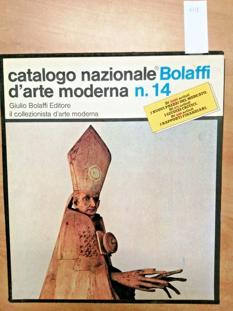 CATALOGO NAZIONALE BOLAFFI D'ARTE MODERNA N. 14 - COFANETTO + 6 VOLUMI (47