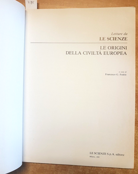 Le origini della civilt europea - LE SCIENZE - 1981 Francesco G. Fedele (7