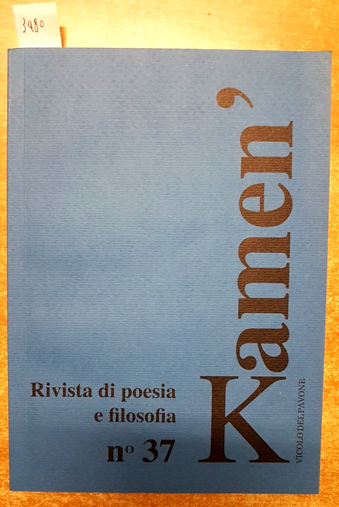 KAMEN' rivista di poesia e filosofia 37: COMMISSARI, scritti sull'umorismo